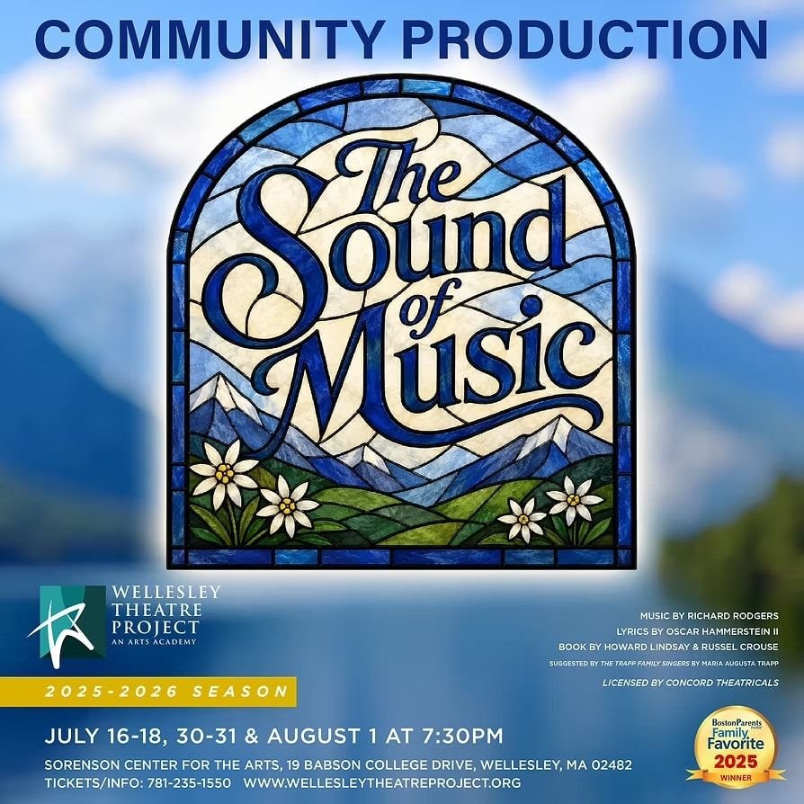Wellesley Theatre Project Presents: The Sound of Music