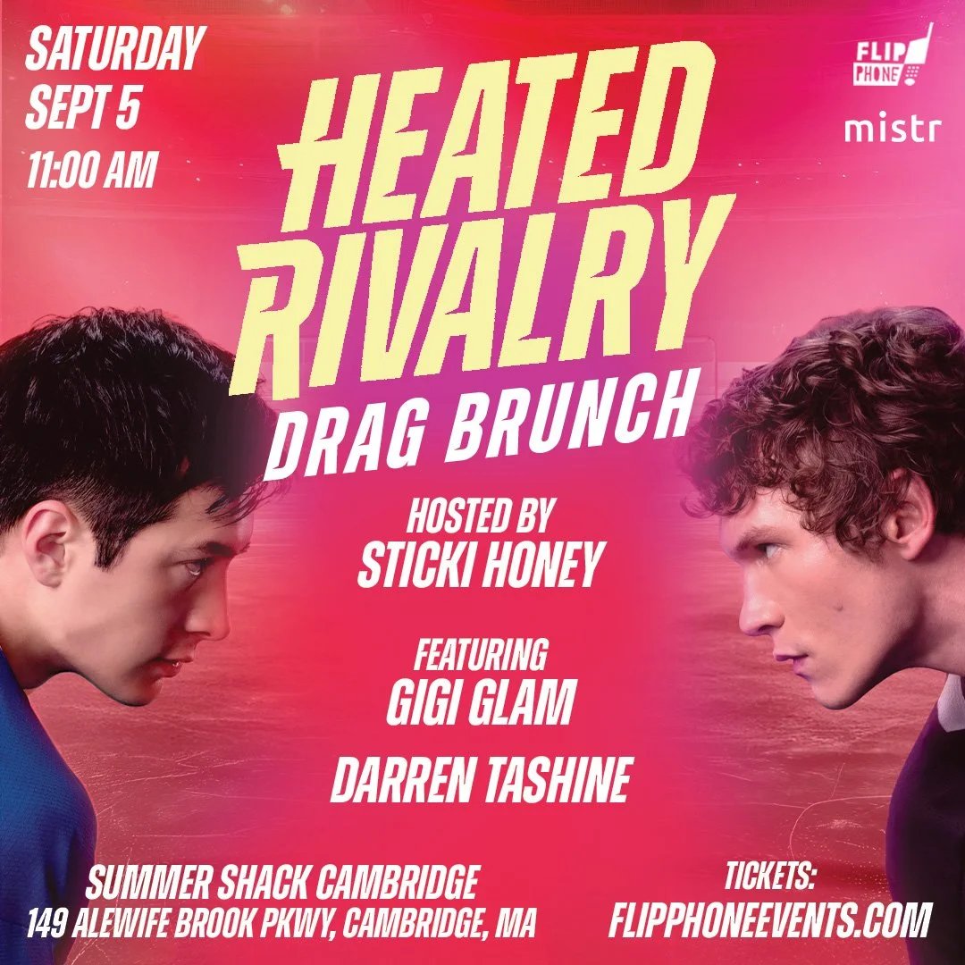 Heated Rivalry Drag Brunch- Boston