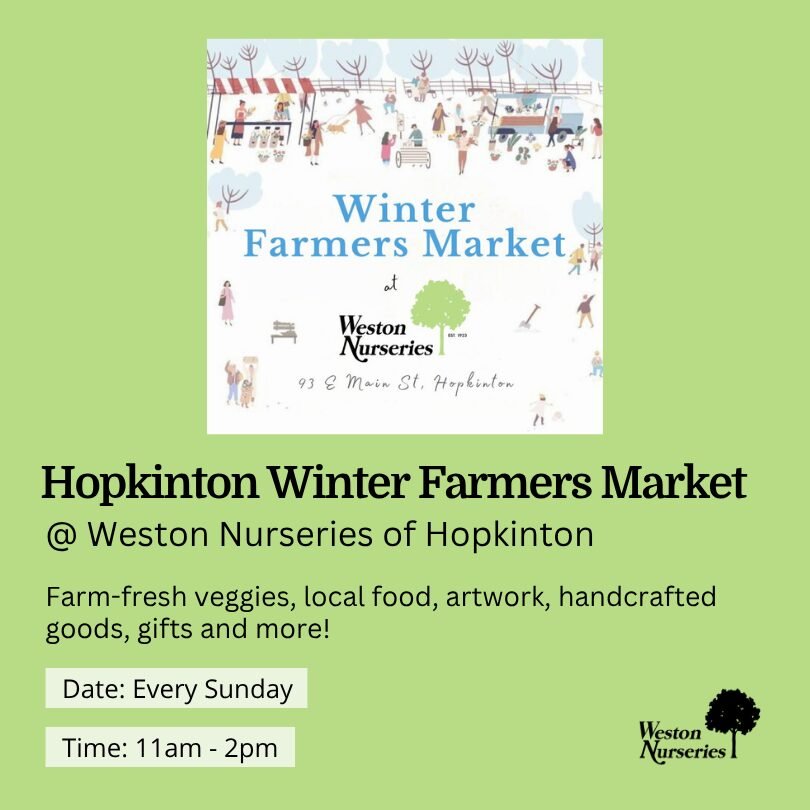 Hopkinton Winter Market @ Weston Nurseries