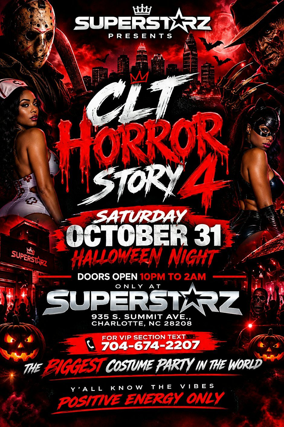 SATURDAY OCT 31ST HALLOWEEN NIGHT TEXT 704-674-2207 FOR TABLES